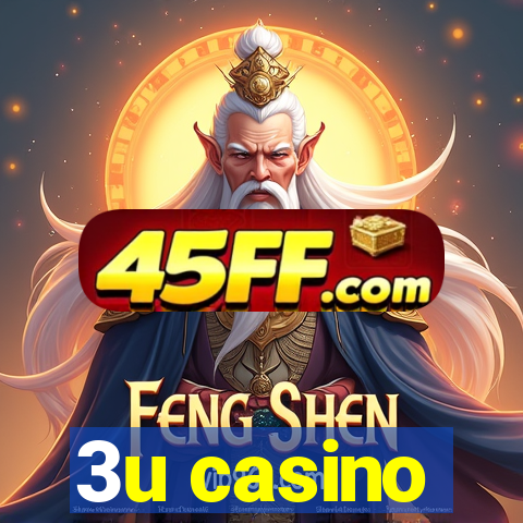 3u casino